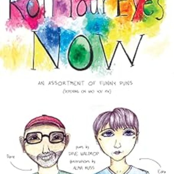 Roll Your Eyes Now (Puns & Dad Jokes) Book by Dave Waldrop - Picture 5 of 6